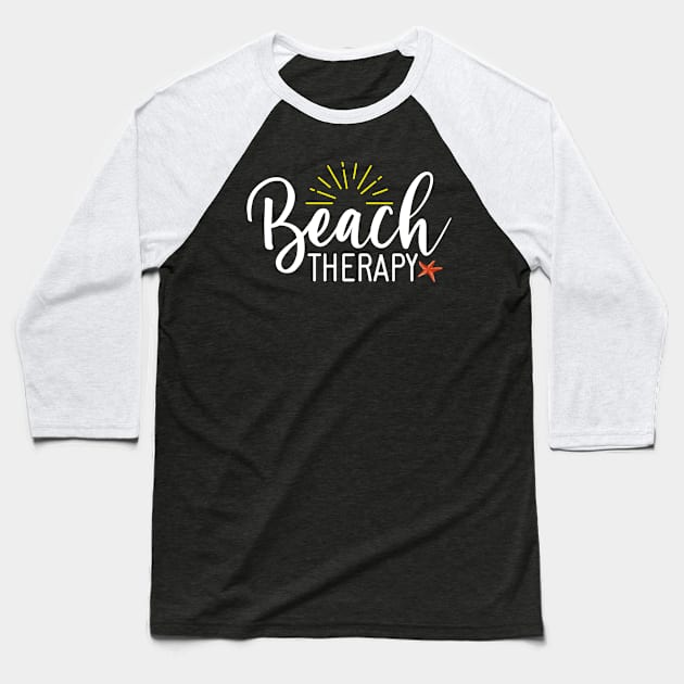 Beach Therapy vacation gifts for friends Baseball T-Shirt by madani04